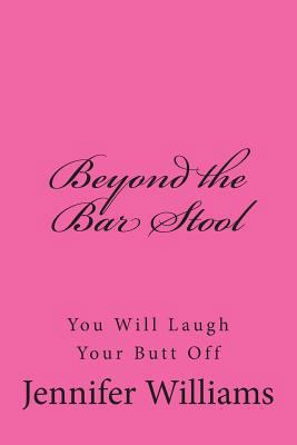Beyond the Bar Stool 1497558638 Book Cover