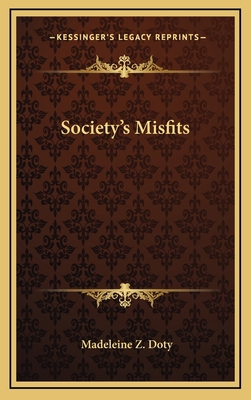 Society's Misfits 1163570834 Book Cover