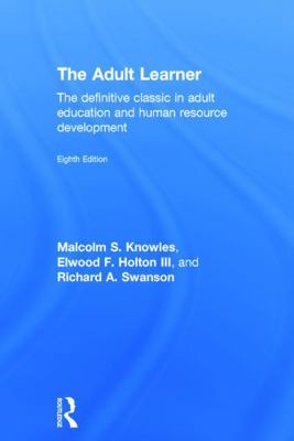 The Adult Learner: The Definitive Classic in Ad... 0415739012 Book Cover