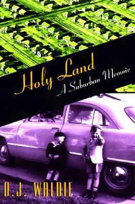 Holy Land: A Suburban Memoir 0393039579 Book Cover