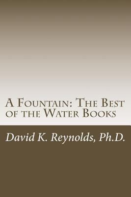 A Fountain: The Best of the Water Books 1523360542 Book Cover