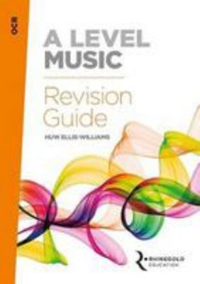 OCR A Level Music Revision Guide 1785581651 Book Cover
