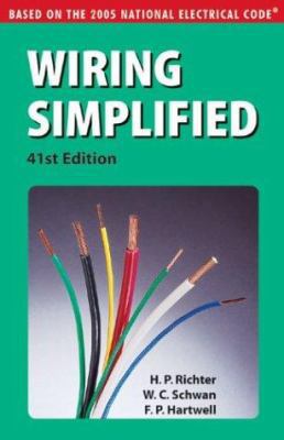 Wiring Simplified: Based on the 2005 National E... 0971977909 Book Cover