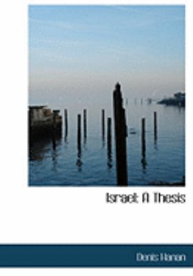Israel: A Thesis (Large Print Edition) [Large Print] 0554975475 Book Cover