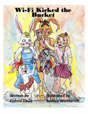 Wi-Fi Kicked the Bucket: Kishmi Davis (Wi-Fi Se... 0997804815 Book Cover