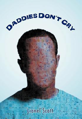 Daddies Don't Cry: Ballad of Tra' 1468540106 Book Cover