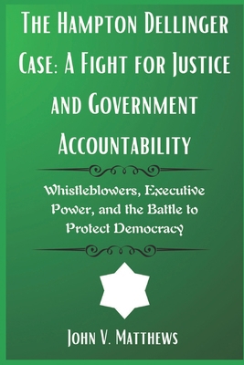 The Hampton Dellinger Case: A Fight for Justice... B0DZCBKS4M Book Cover