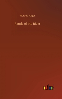 Randy of the River 373407021X Book Cover