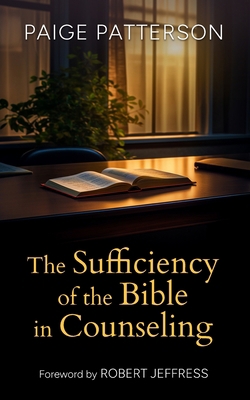 The Sufficiency of the Bible in Counseling 1953331300 Book Cover