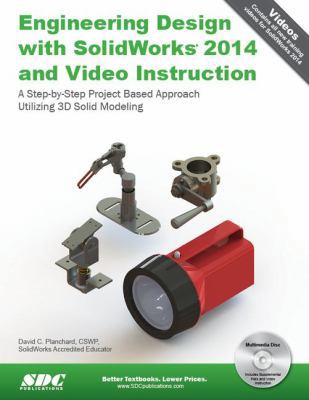 Engineering Design With Solidworks 2014 With Vi... 1585038482 Book Cover