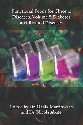 Functional Foods for Chronic Diseases, Volume 5... 0976753561 Book Cover