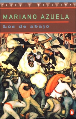 Los de Abajo [Spanish] 0140266216 Book Cover