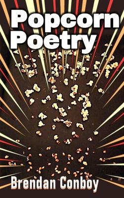 Popcorn poetry 1916900097 Book Cover