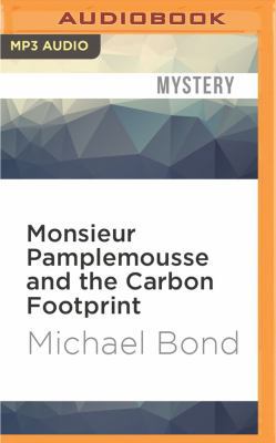 Monsieur Pamplemousse and the Carbon Footprint 1531869637 Book Cover