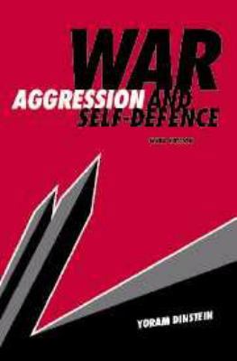 War, Aggression and Self-Defence 1139164724 Book Cover