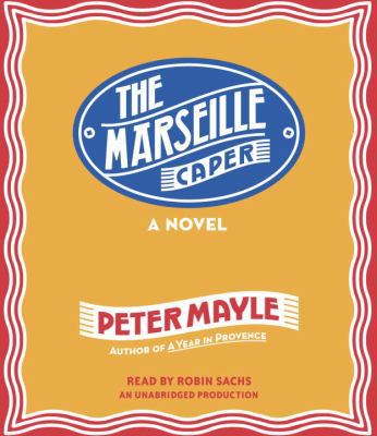 The Marseille Caper 0449013383 Book Cover