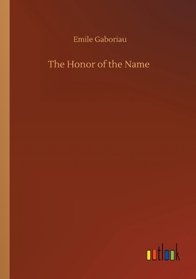The Honor of the Name 3752300310 Book Cover