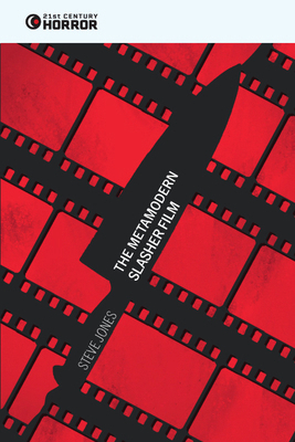 The Metamodern Slasher Film 1399520962 Book Cover