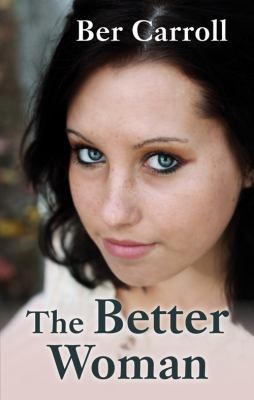 The Better Woman [Large Print] 0750534117 Book Cover