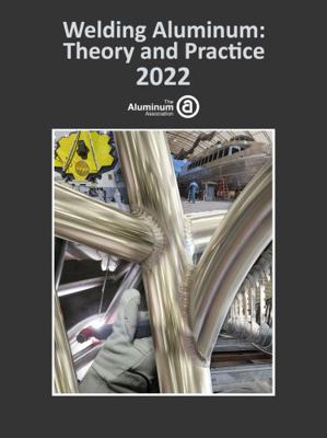 Hardcover Welding Aluminum: Theory and Practice Book
