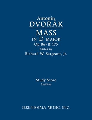 Mass in D major, Op.86 / B.175: Study score [Latin] 1608741680 Book Cover