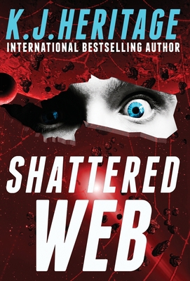 Shattered Web 1915927994 Book Cover