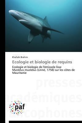 Ecologie Et Biologie de Requins [French] 3841621414 Book Cover
