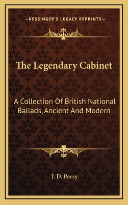 The Legendary Cabinet: A Collection of British ... 1163524123 Book Cover