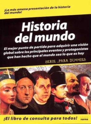 Historia Del Mundo Para Dummies / World History... [Spanish] 9580464987 Book Cover