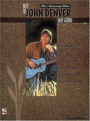 The Best of John Denver: Easy Guitar 0895249138 Book Cover