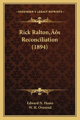 Rick Ralton's Reconciliation (1894) 1166323781 Book Cover