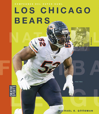 Los Chicago Bears [Spanish] 1682772047 Book Cover