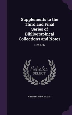 Supplements to the Third and Final Series of Bi... 1358030022 Book Cover