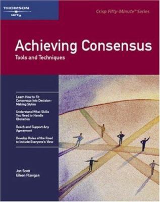 Achieving Consensus 1560523816 Book Cover