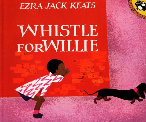 Whistle for Willie 0140502025 Book Cover