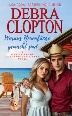 Woraus Neuanfänge gemacht sind (Cowboys von Sta... [German] 1646250354 Book Cover