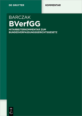 BVerfGG: Mitarbeiterkommentar zum Bundesverfass... [German] 3110450186 Book Cover