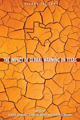 The Impact of Global Warming on Texas 029272330X Book Cover