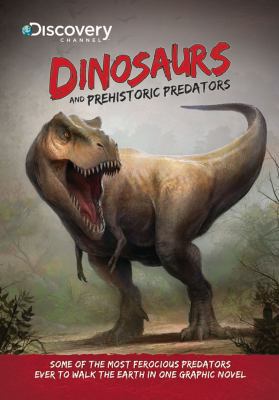 Discovery Channels Dinosaurs & Prehistoric Pred... 0982750749 Book Cover