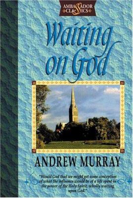 Waiting on God 1898787875 Book Cover