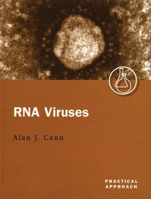 RNA Viruses: A Practical Approach 0199637172 Book Cover