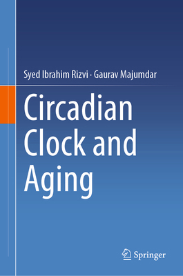 Circadian Clock and Aging 981976694X Book Cover