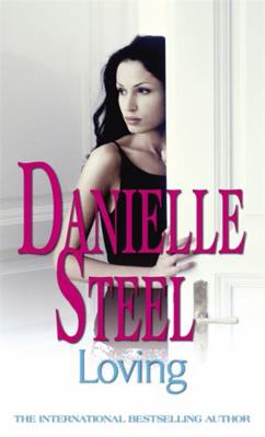 Loving. Danielle Steel 0751540692 Book Cover