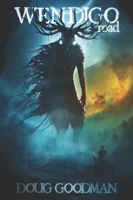 Wendigo Road 1925840204 Book Cover