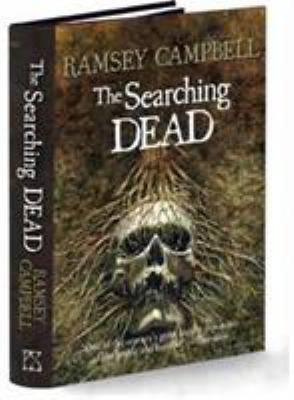 The Searching Dead (The Three Births of Daoloth) 1786360306 Book Cover