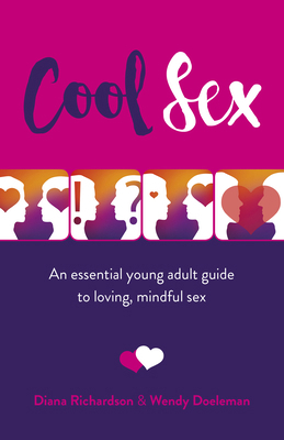 Cool Sex: An Essential Young Adult Guide to Lov... 1789043514 Book Cover