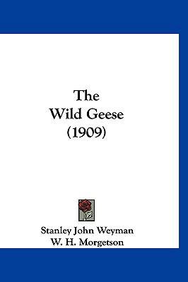 The Wild Geese (1909) 1120247454 Book Cover