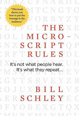 The Micro-Script Rules: It's not what people he... 0982694105 Book Cover
