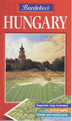 Baedeker's Hungary (Baedeker's Travel Guides) 074952202X Book Cover