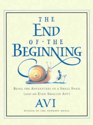 The End of the Beginning: Being the Adventures ... 0606146431 Book Cover